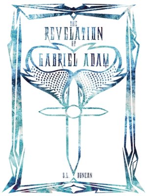 The Revelation of Gabriel Adam - ebook
